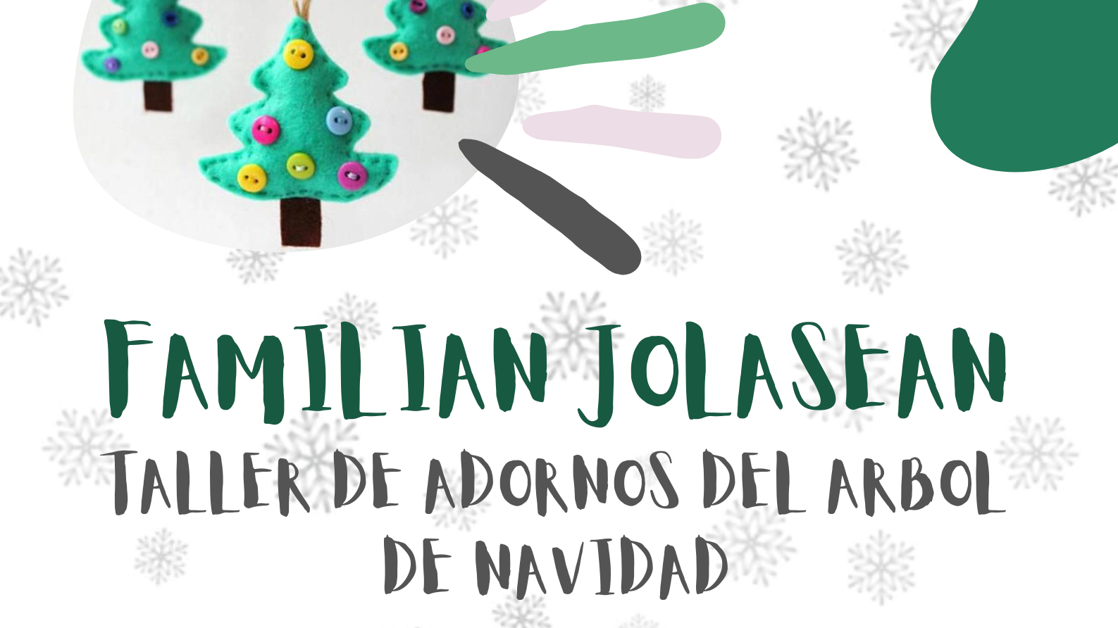 El programa Familian Jolasean organiza un taller para crear adornos navideños