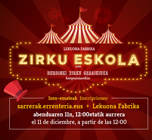 Por segundo año consecutivo, Zirku Eskola llega a Errenteria