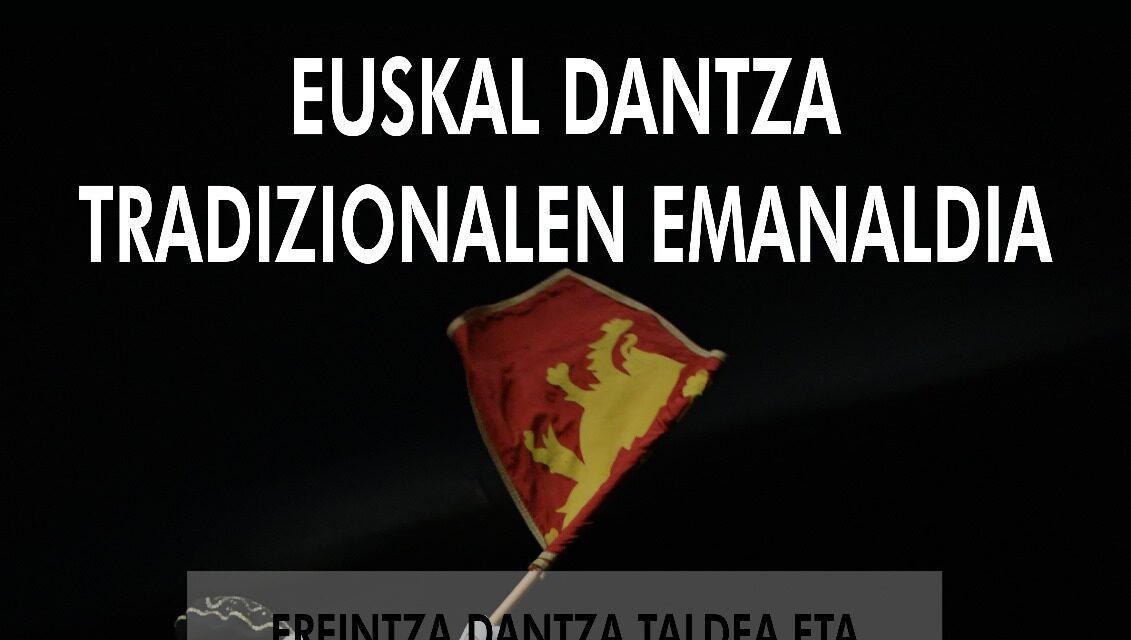 Euskal dantza tradizionalen emanaldia larunbat honetan